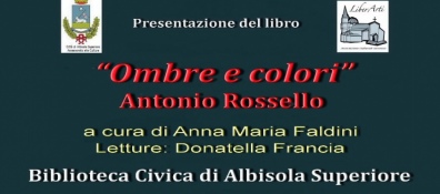 LiberArti presenta libro di Antonio Rossello con il patrocinio del Comune di Albisola Sup