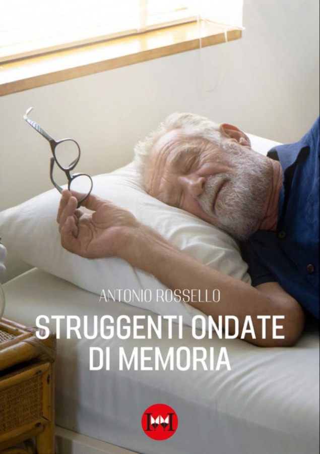 È uscito «Struggenti ondate di memoria» nuovo Ebook dello scrittore Antonio Rossello