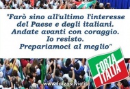 Berlusconi: «Io resisto, non mollo! Continuo a essere il leader del Pdl»